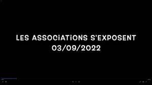 Les associations s'exposent .. Edition 2022